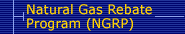 Natural Gas Rebate Program (NGRP)